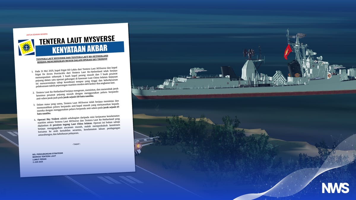 MYSverse and Dutch Navies Triumph in Operation Sky Trident, Neutralising Enemy Threats