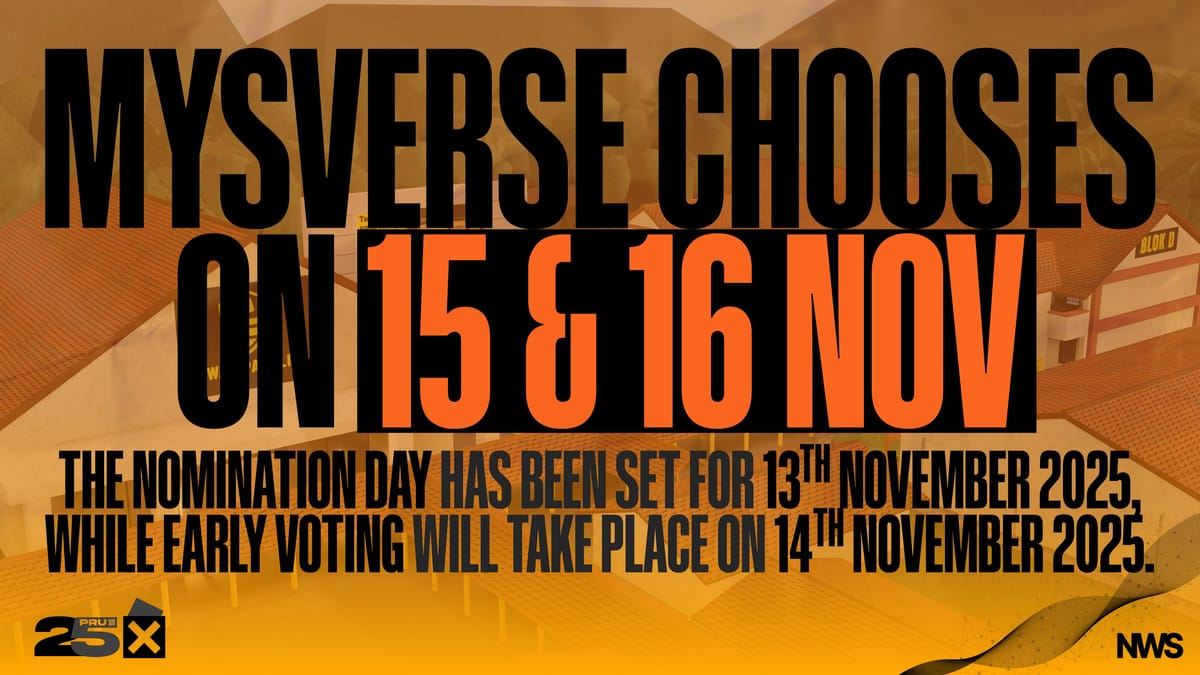 Writ Issued for 25th MYSverse General Election
