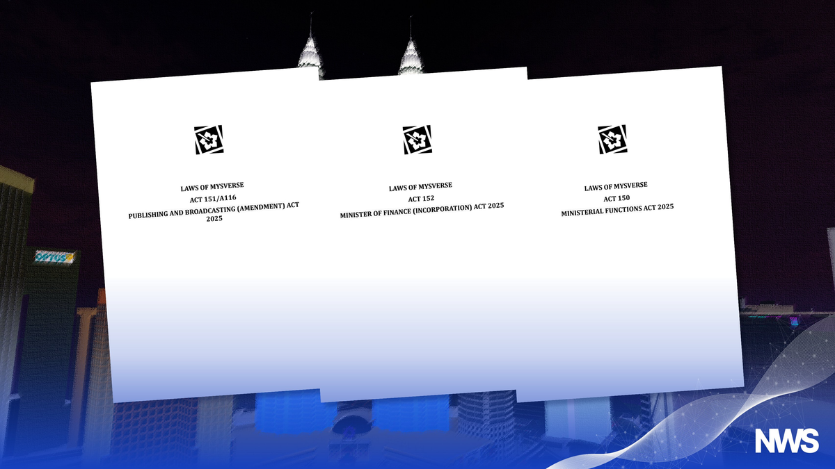 Three New Acts Gazetted by MYSverse Attorney General’s Chambers