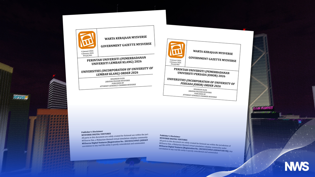 AGC Gazettes Incorporation Orders for Two New MYSverse Universities