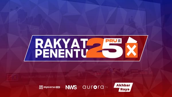 NWS Partners with Aurora Television and Akhbar Raya for #RakyatPenentu25 Coverage