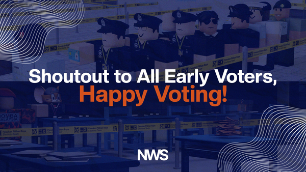 NWS Urges Early Voters to Fulfil Duty in MYSverse GE26