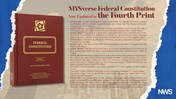 Fourth Reprint of MYSverse Federal Constitution Approved